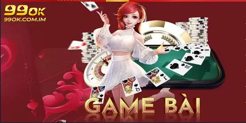 Game Bài 3D 99OK - Sảnh Giải Trí Siêu Cuốn Hội Tụ Game Hay